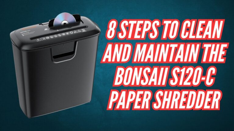 8 steps to Clean and Maintain the Bonsaii S120-C Paper Shredder Image