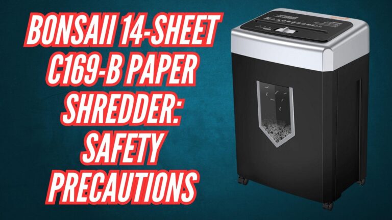 Bonsaii 14-Sheet C169-B Paper Shredder Safety Precautions Image