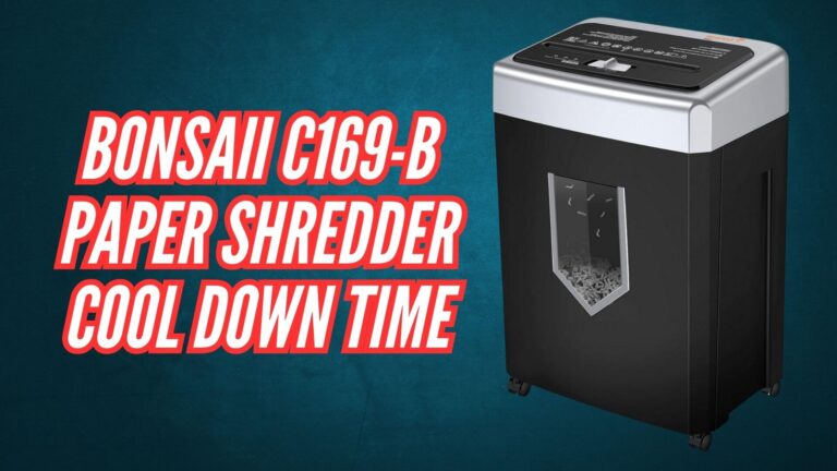 Bonsaii C169-B paper Shredder Cool Down Time Image
